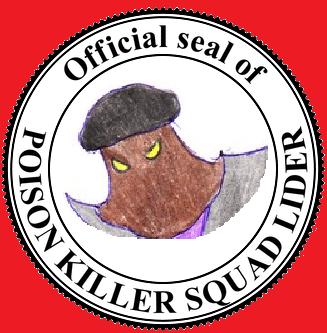 Poison Killer Squad Liderin hylje